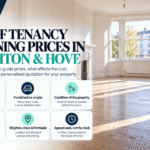 End of Tenancy Cleaning prices in Brighton and Hove